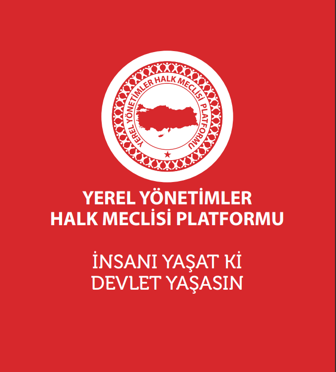 YEREL YÖNETİMLER </br>HALK MECLİSİ PLATFORMU</br> RAPORU